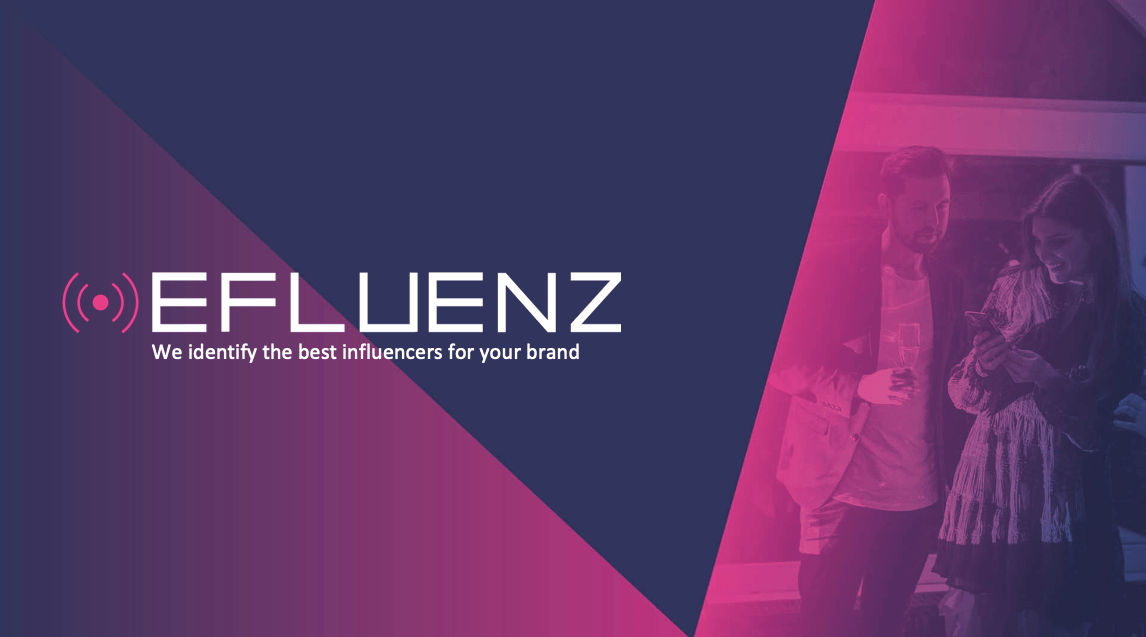 We identify the best influencers for your brand | Efluenz